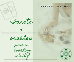 Formation "Oracles et tarots pour un coaching intuitif"