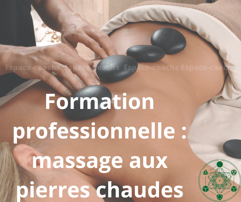 Massage aux pierres chaudes - Formation professionnelle 10.3.23