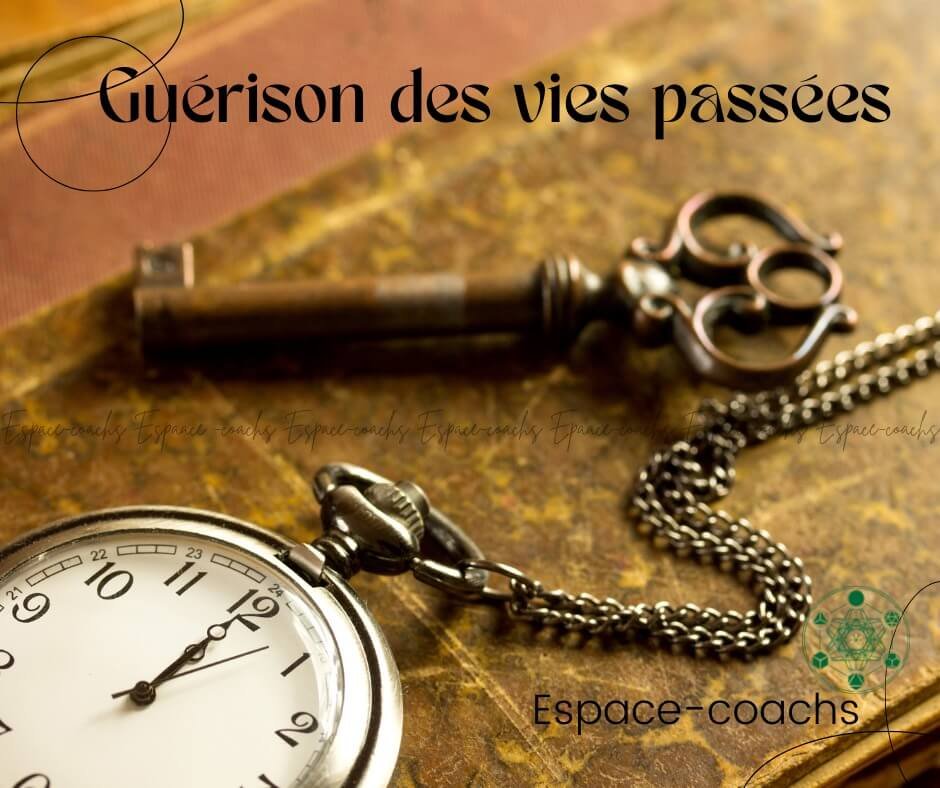 Guérison des vies passées - Formation 20.4.23