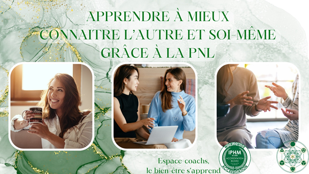 Apprendre à se connaître et à connaître l'autre grâce à la PNL - formation certifiante 12/1/25 à Verlaine