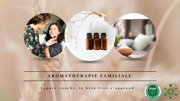 Aromathérapie et huiles essentielles : la base familiale : initiation 27/10/24 à Verlaine