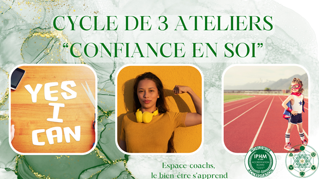 Cycle de 5 ateliers confiance en soi – Formation certifiante à partir du 17/3/25 à Stavelot