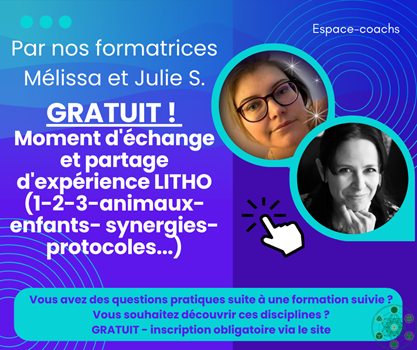 GRATUIT : Moment d'échange et partage d'expérience litho (1-2-3-animaux - enfants - synergie - protocole,...)