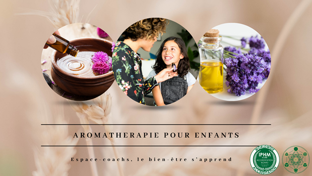 Aromathérapie et huiles essentielles pour enfants 30/11/24 à Vielsalm