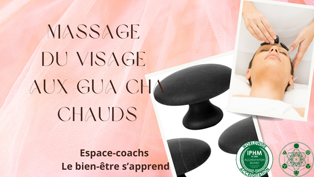 Massage visage aux gua cha chauds - formation 16/2/25 à Verlaine