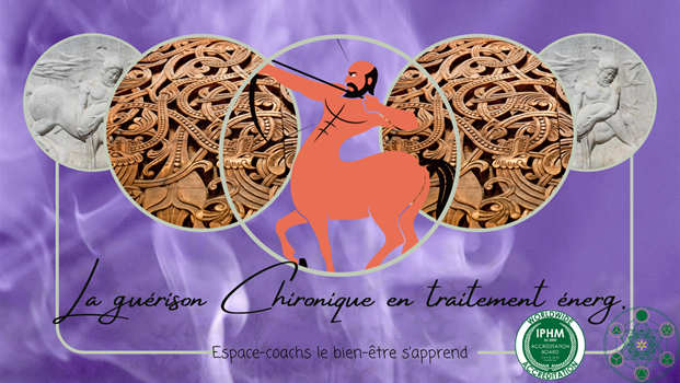 La Guérison Chironique en traitement énergétique - Formation 29/12/24 à Hainaut