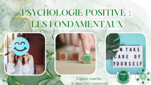 psychologie positive fondamentaux