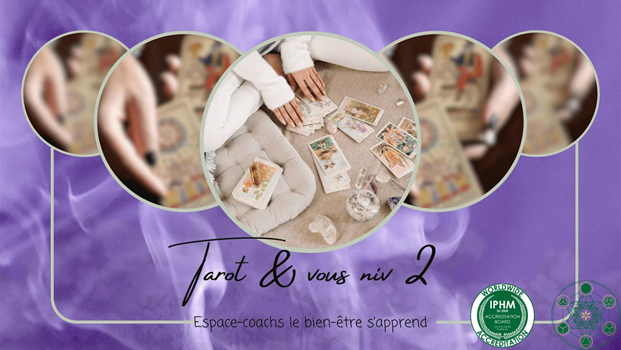 Tarot & vous niv 2 - Formation 24/10/24 à Verlaine